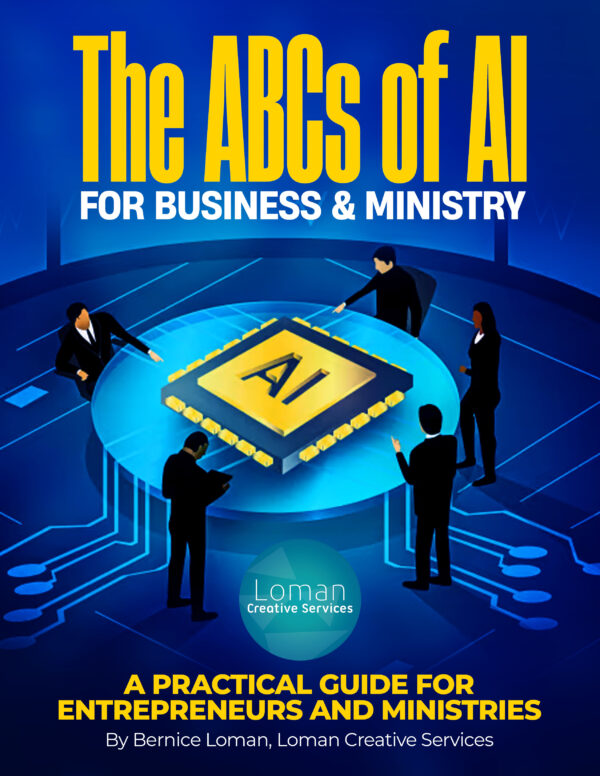 The ABCs of AI: A Practical Guide for Entrepreneurs and Ministries